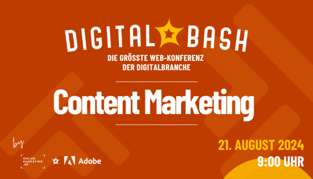 Digital Bash - Content Marketing powered by Adobe